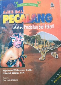 Image of Ajeg Bali Pecalang dan Pendidikan Budi Pekerti