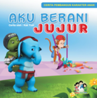 Image of Aku Berani Jujur