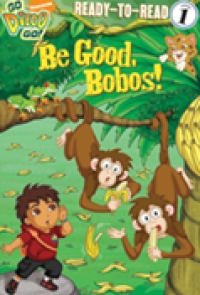 Image of Be Good, Bobos!