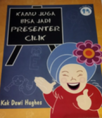 Image of Kamu Juga Bisa Jad Presenter Cilik