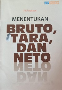 Image of Menentukan Bruto, Tara, dan Neto