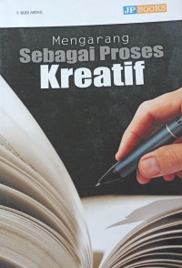 Image of Mengarang Sebagai Proses Kreatif