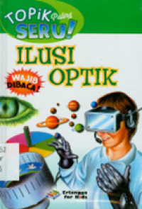 Image of Topik paling seru! : Ilusi Optik